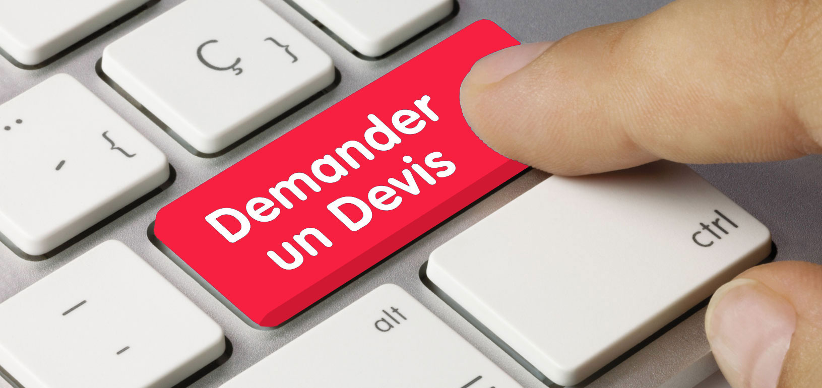 Demandez votre devis gratuit